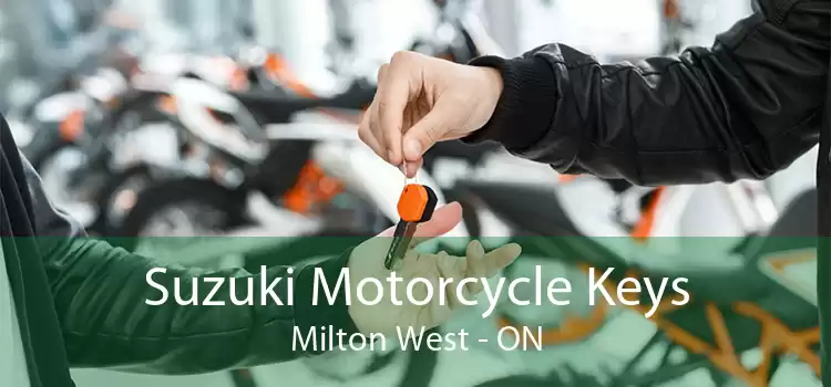 Suzuki Motorcycle Keys Milton West - ON