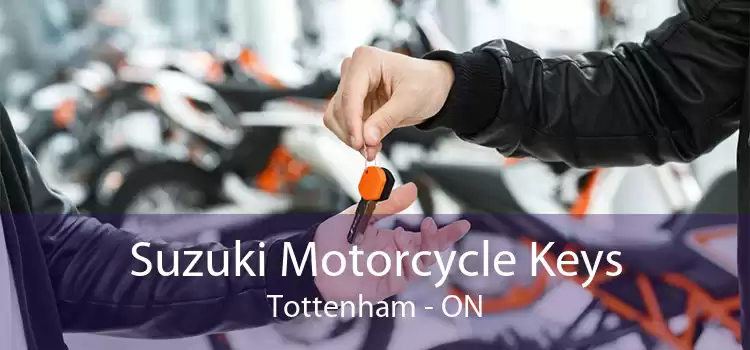 Suzuki Motorcycle Keys Tottenham - ON