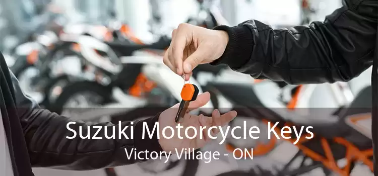 Suzuki Motorcycle Keys Victory Village - ON