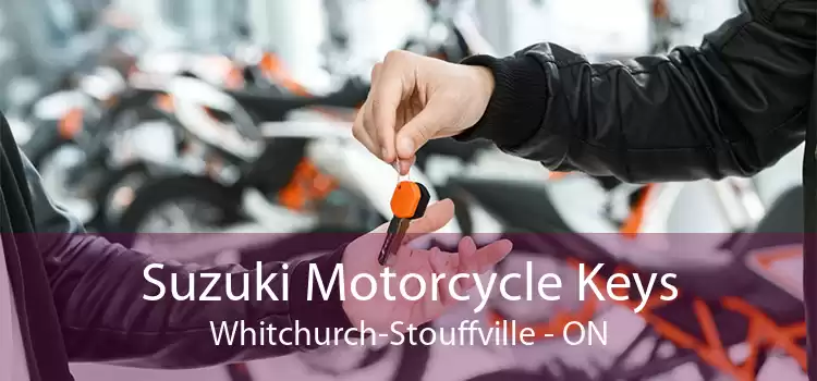 Suzuki Motorcycle Keys Whitchurch-Stouffville - ON