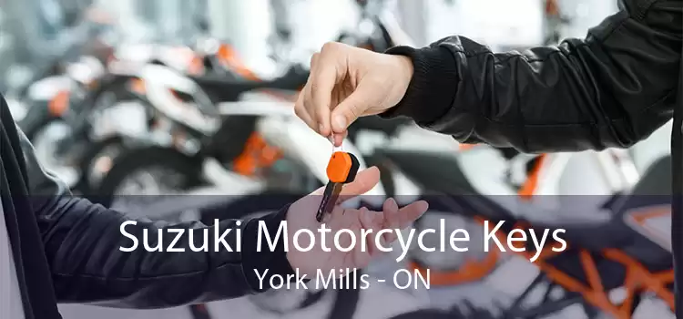 Suzuki Motorcycle Keys York Mills - ON