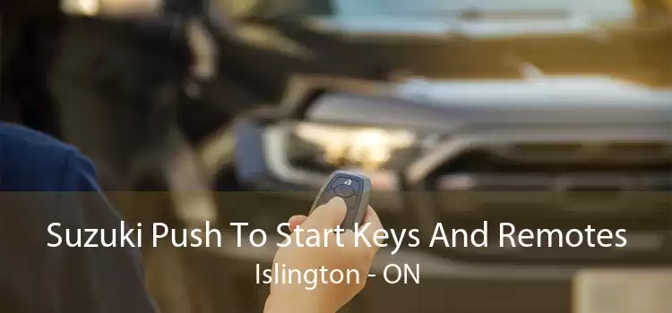 Suzuki Push To Start Keys And Remotes Islington - ON