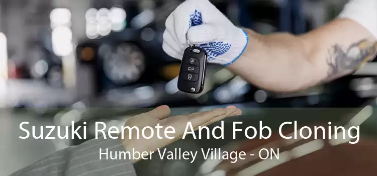 Suzuki Remote And Fob Cloning Humber Valley Village - ON