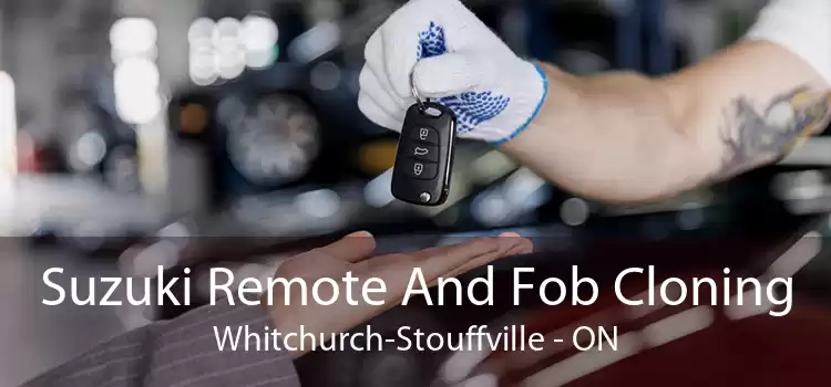 Suzuki Remote And Fob Cloning Whitchurch-Stouffville - ON