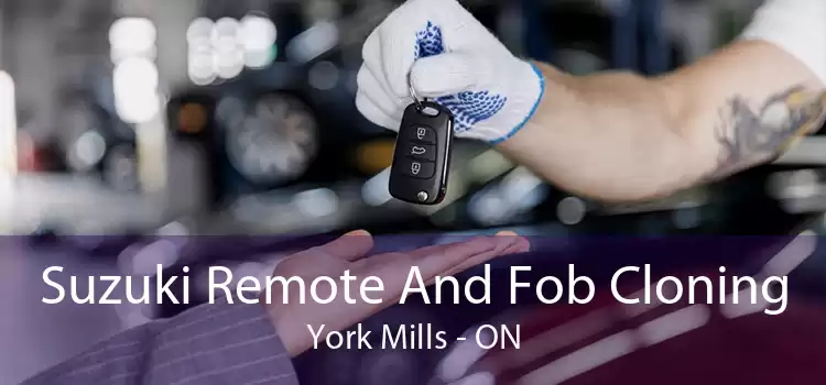 Suzuki Remote And Fob Cloning York Mills - ON