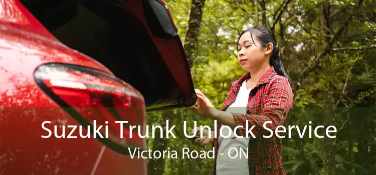 Suzuki Trunk Unlock Service Victoria Road - ON