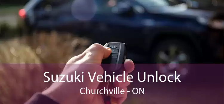 Suzuki Vehicle Unlock Churchville - ON