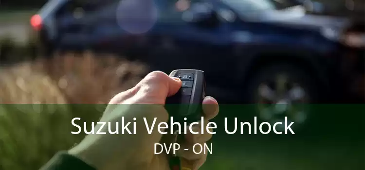 Suzuki Vehicle Unlock DVP - ON