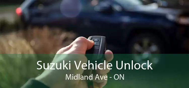 Suzuki Vehicle Unlock Midland Ave - ON