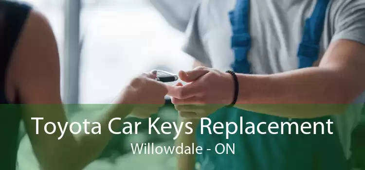 Toyota Car Keys Replacement Willowdale - ON