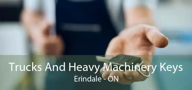 Trucks And Heavy Machinery Keys Erindale - ON