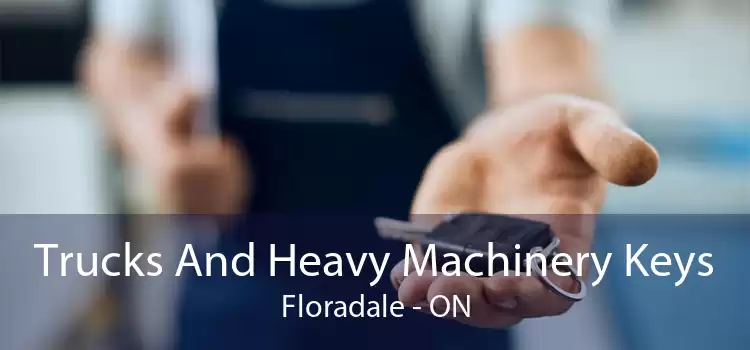 Trucks And Heavy Machinery Keys Floradale - ON