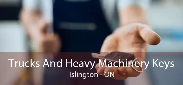 Trucks And Heavy Machinery Keys Islington - ON