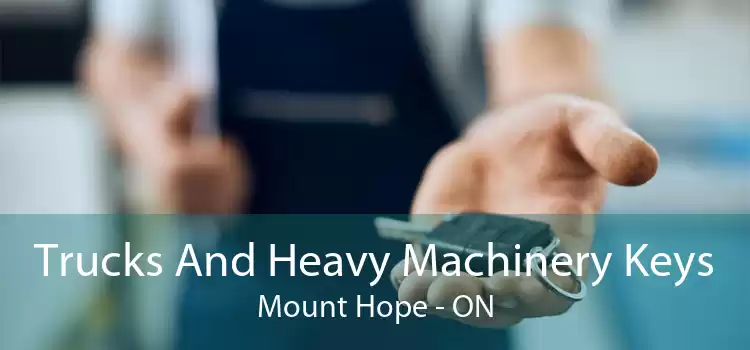 Trucks And Heavy Machinery Keys Mount Hope - ON