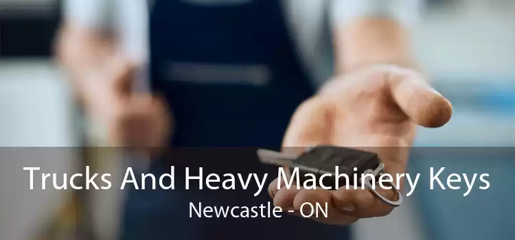 Trucks And Heavy Machinery Keys Newcastle - ON