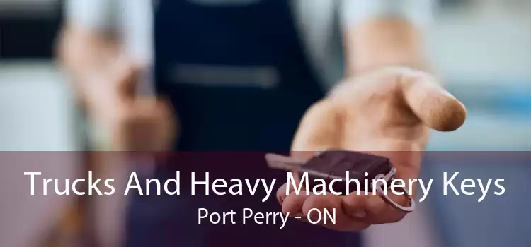 Trucks And Heavy Machinery Keys Port Perry - ON