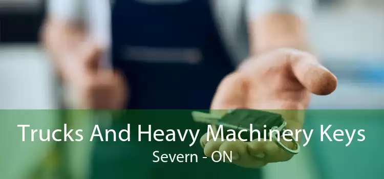 Trucks And Heavy Machinery Keys Severn - ON