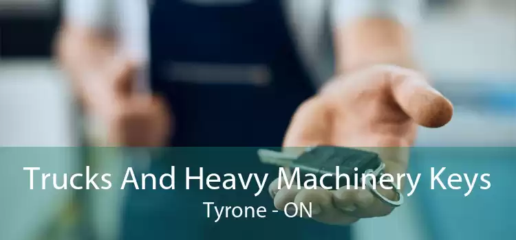 Trucks And Heavy Machinery Keys Tyrone - ON