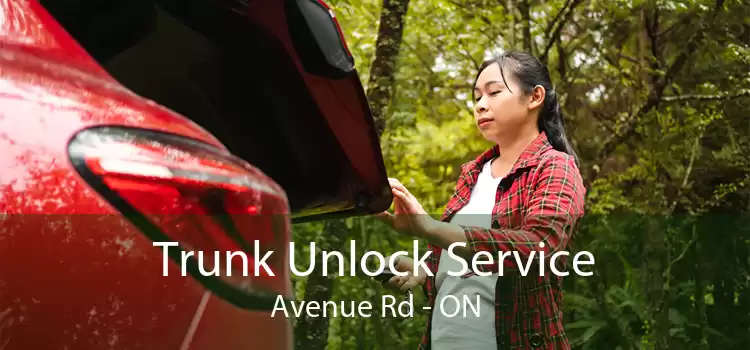 Trunk Unlock Service Avenue Rd - ON