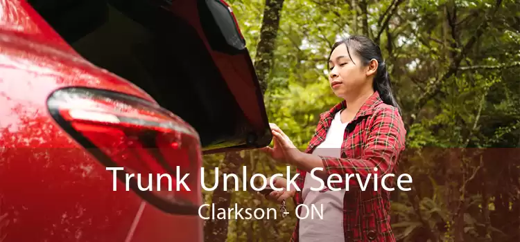 Trunk Unlock Service Clarkson - ON