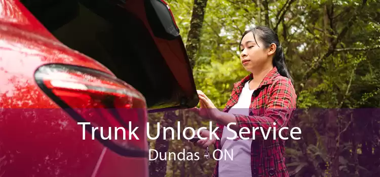 Trunk Unlock Service Dundas - ON