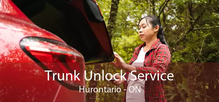 Trunk Unlock Service Hurontario - ON