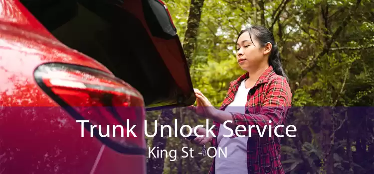 Trunk Unlock Service King St - ON