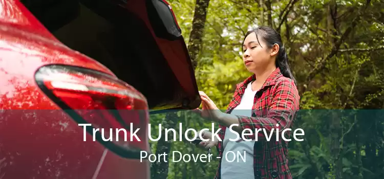 Trunk Unlock Service Port Dover - ON