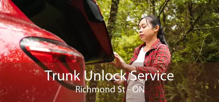 Trunk Unlock Service Richmond St - ON