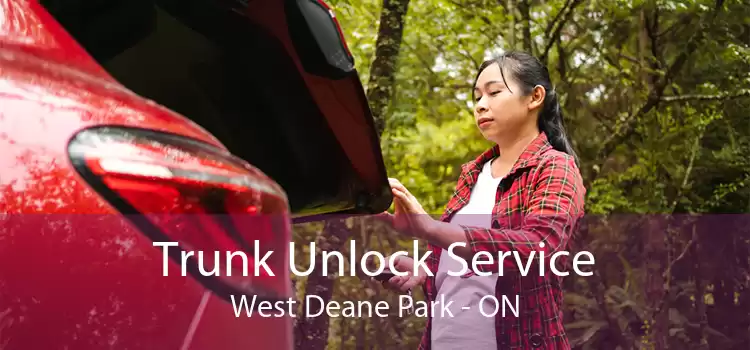 Trunk Unlock Service West Deane Park - ON