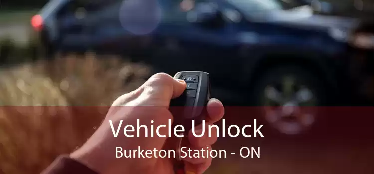 Vehicle Unlock Burketon Station - ON