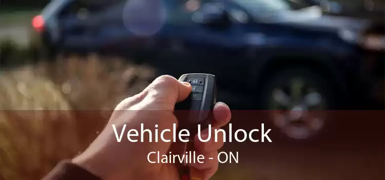 Vehicle Unlock Clairville - ON