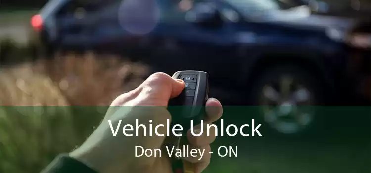 Vehicle Unlock Don Valley - ON