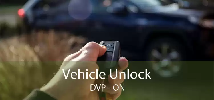 Vehicle Unlock DVP - ON