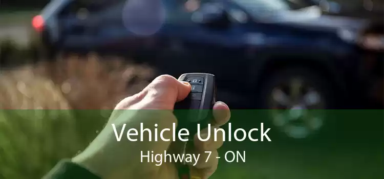 Vehicle Unlock Highway 7 - ON