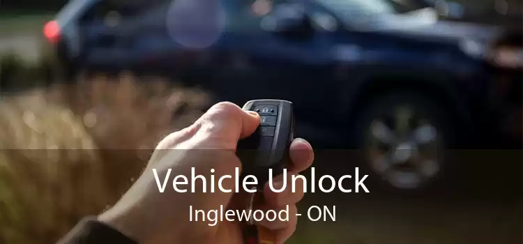 Vehicle Unlock Inglewood - ON