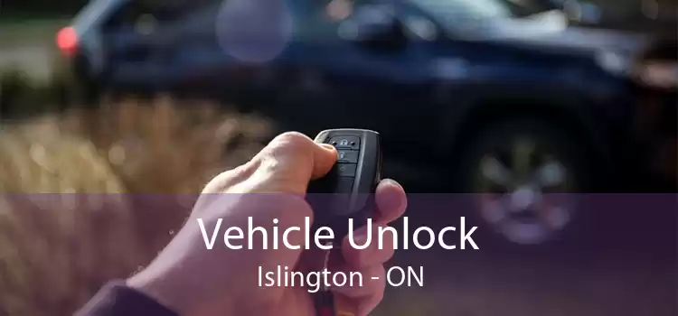 Vehicle Unlock Islington - ON