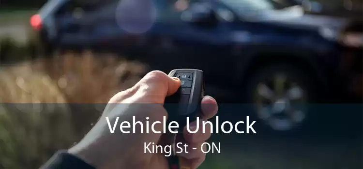 Vehicle Unlock King St - ON