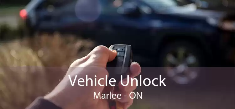 Vehicle Unlock Marlee - ON