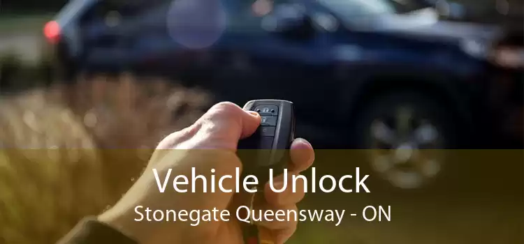 Vehicle Unlock Stonegate Queensway - ON