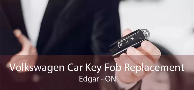 Volkswagen Car Key Fob Replacement Edgar - ON