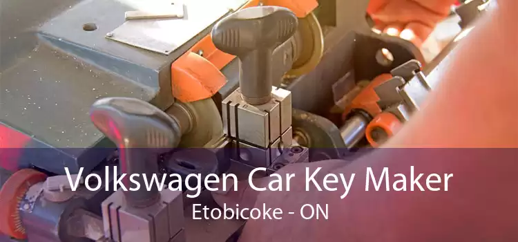 Volkswagen Car Key Maker Etobicoke - ON
