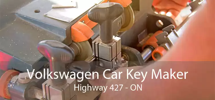 Volkswagen Car Key Maker Highway 427 - ON