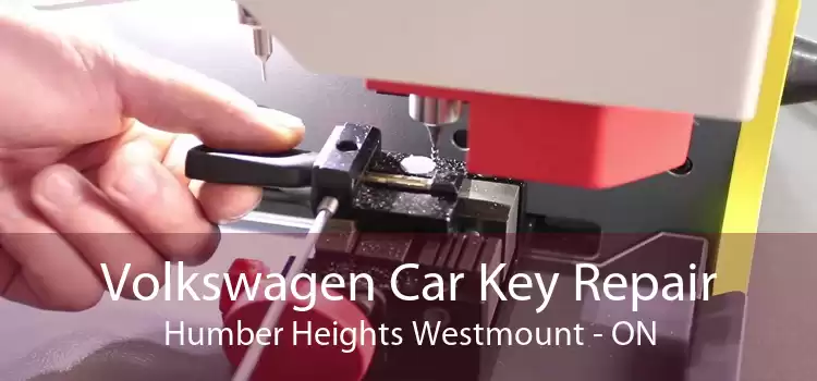 Volkswagen Car Key Repair Humber Heights Westmount - ON