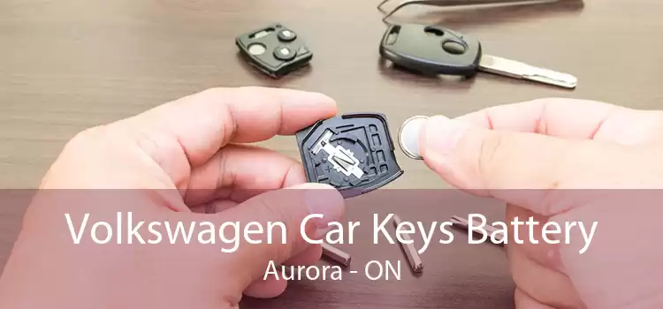 Volkswagen Car Keys Battery Aurora - ON