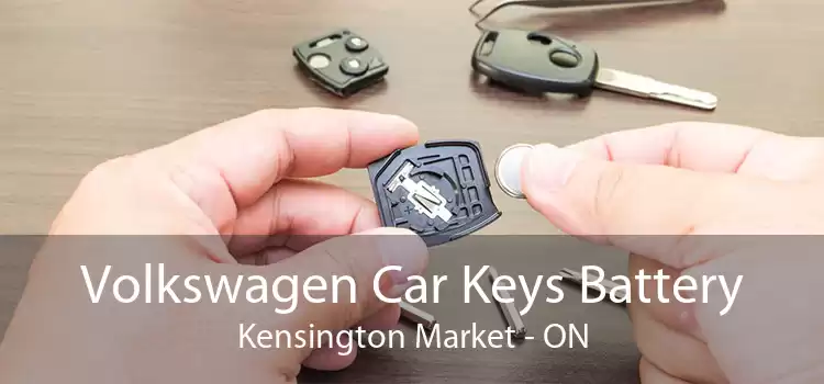 Volkswagen Car Keys Battery Kensington Market - ON