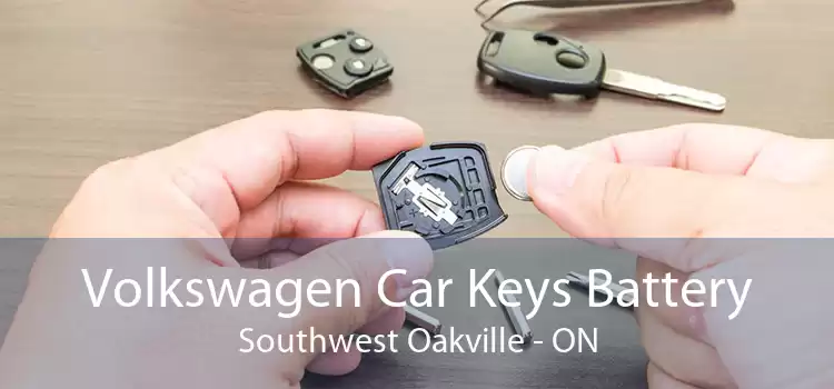Volkswagen Car Keys Battery Southwest Oakville - ON