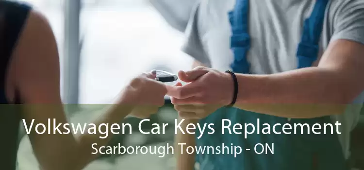 Volkswagen Car Keys Replacement Scarborough Township - ON