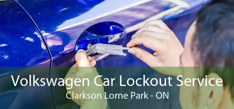 Volkswagen Car Lockout Service Clarkson Lorne Park - ON