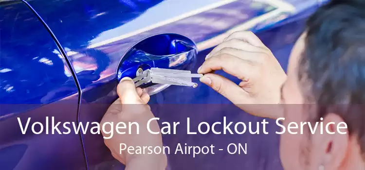 Volkswagen Car Lockout Service Pearson Airpot - ON